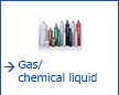 Gas /chemical liquid